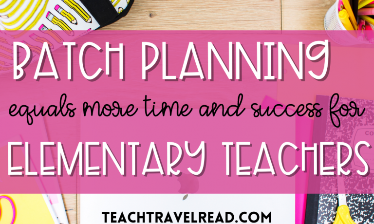 batch-planning-for-elementary-teachers-1