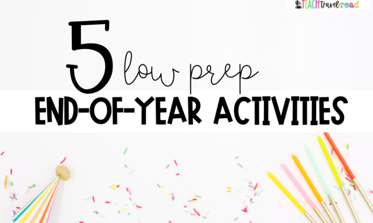 end-of-year-activities-low-prep